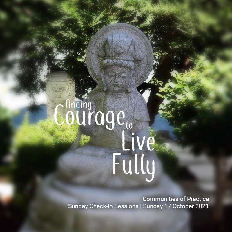Finding courage to live fully