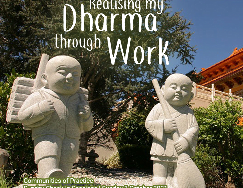 Realising my Dharma through work