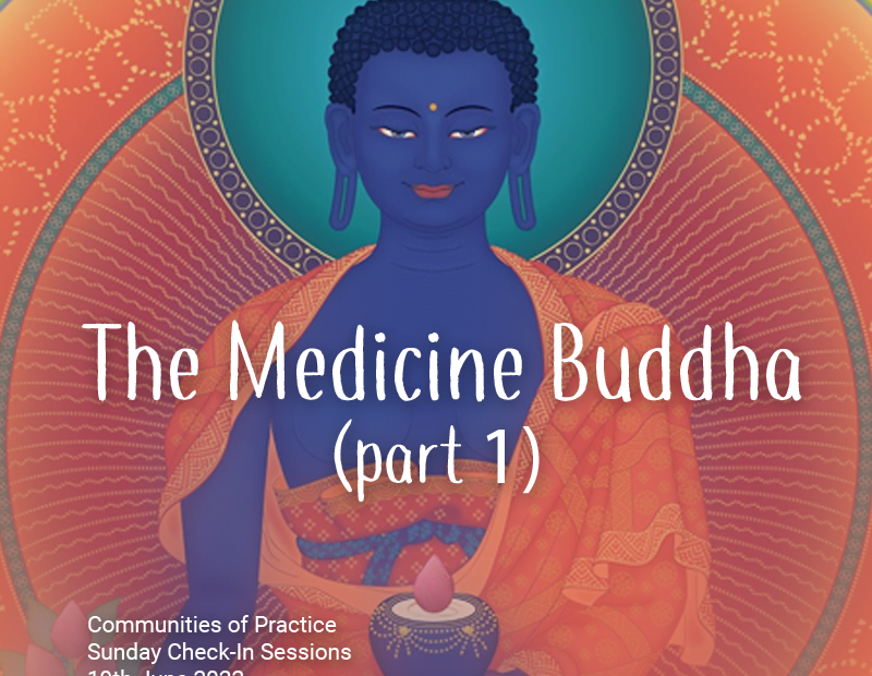 The Medicine Buddha (part 1)